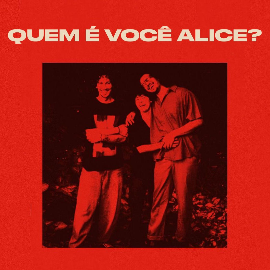 Quem é você Alice?