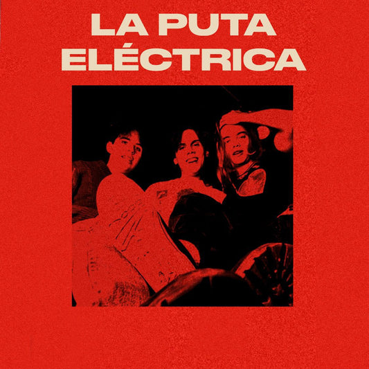 La Puta Electrica